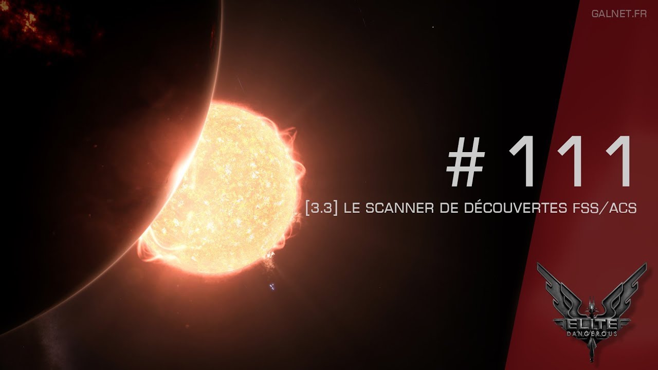 Le scanner de découvertes [FSS/ACS] dans Elite Dangerous