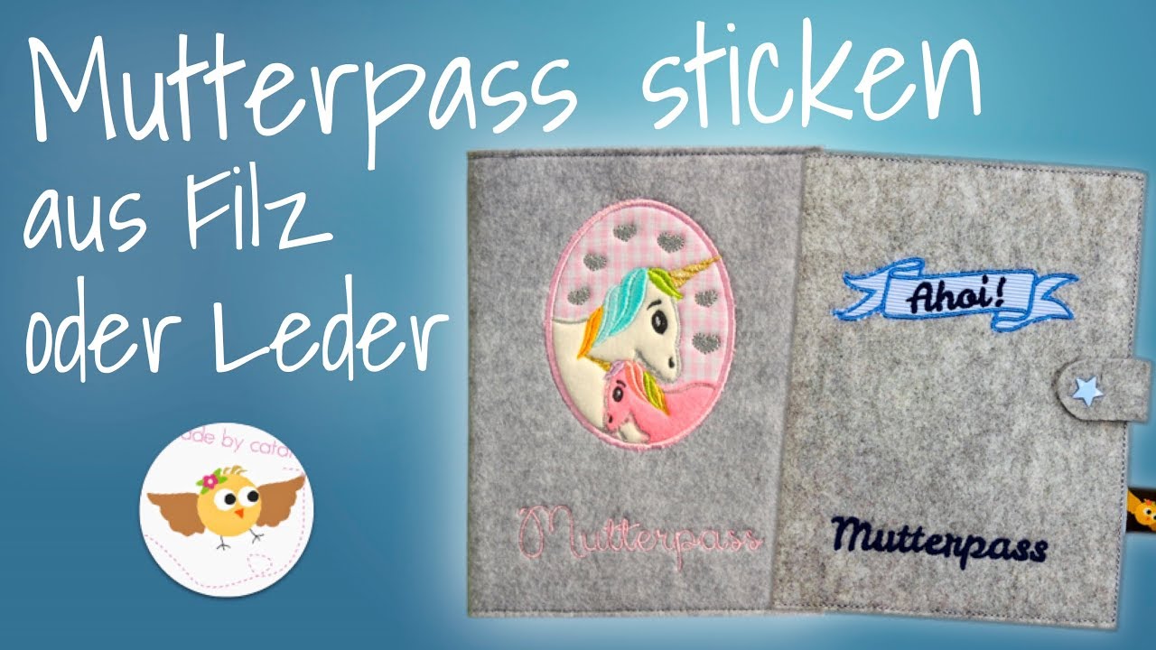 Mutterpasshülle aus Filz/Kunstleder sticken ❤ auch für Anfänger