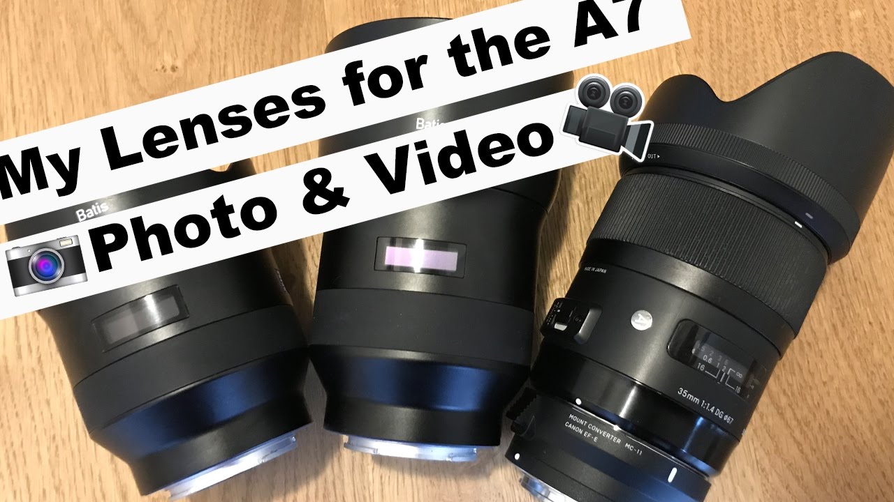 Perfect Pairings for the Sony A7II: Sigma 35mm f/1.4 ART, ZEISS Batis 25mm f/2, and Batis 85mm f/1.8