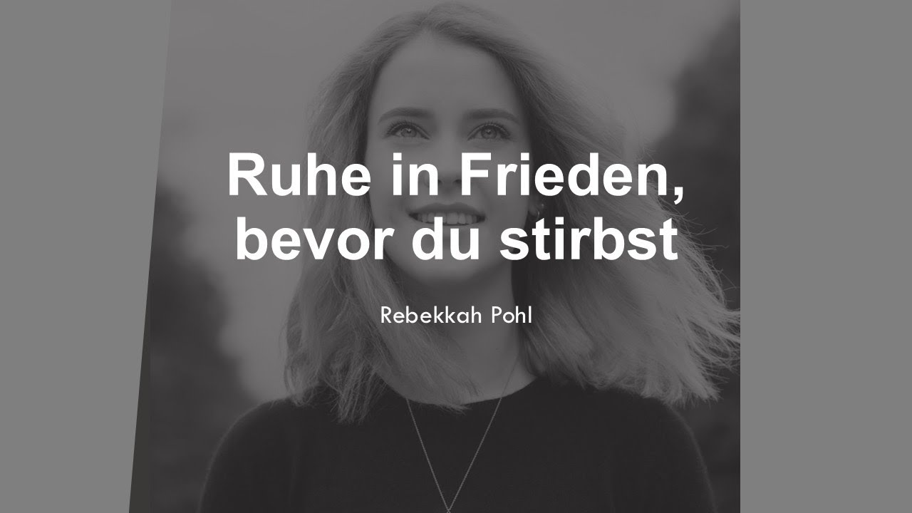 Ruhe in Frieden, bevor du Stirbst | Rebekkah Pohl | Life Church Villach