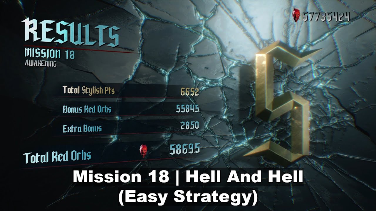 【Devil May Cry 5】Mission 18 | Hell And Hell | S-Rank (Easy Strategy)