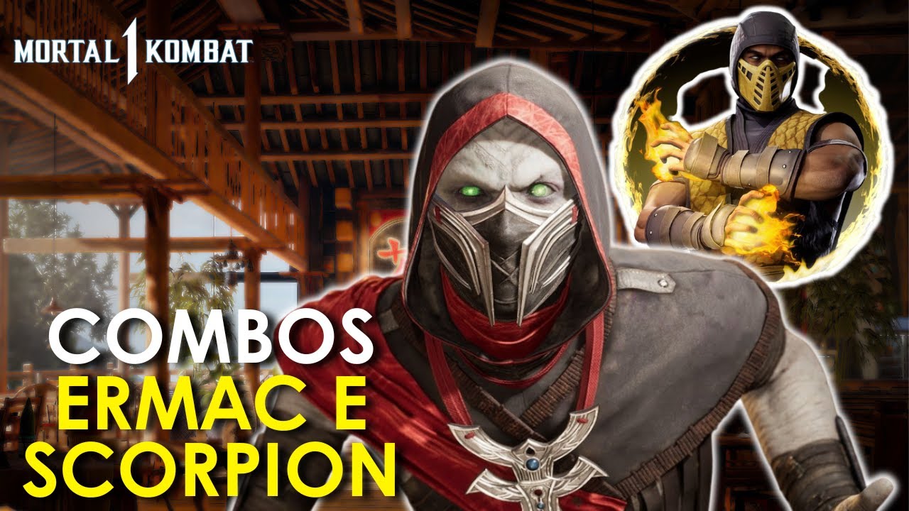 ESSA COMBINAÇÃO É MUITO FORTE!!! | COMBOS ERMAC E SCORPION | MK1