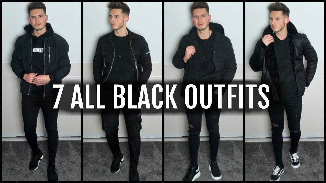 7 ALL BLACK MEN'S OUTFITS | Easy & Simple Outfit Ideas 2019