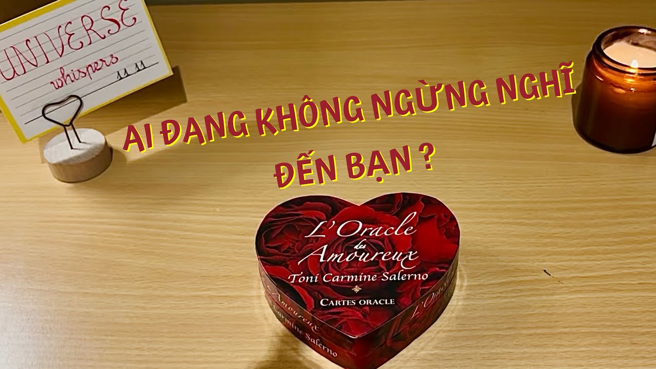 💕 TAROT | CÓ MỘT NGƯỜI ĐANG KHÔNG NGỪNG NGHĨ VỀ BẠN (Thông điệp ngẫu nhiên)