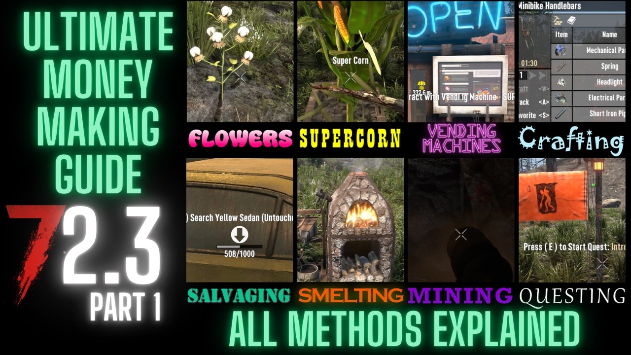 7 Days to Die 2.0 - Tips & Tricks for Making Money