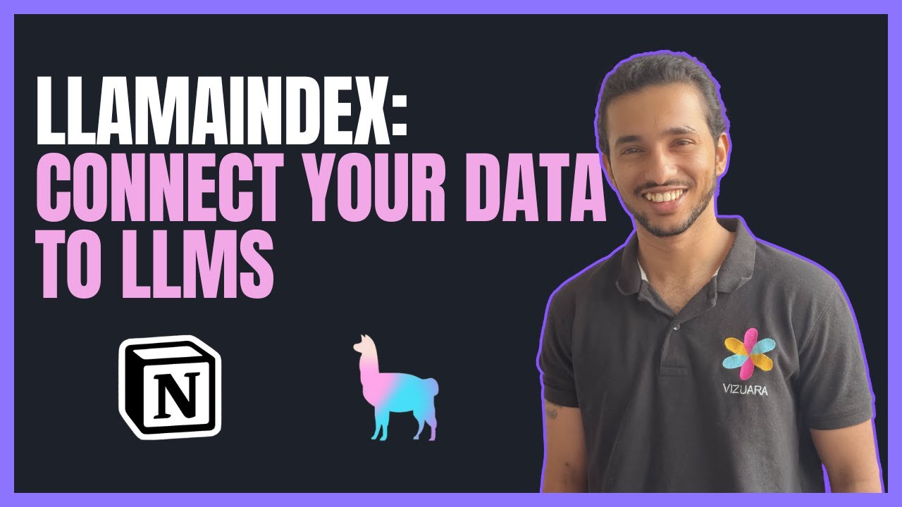 LlamaIndex : Connect your data to LLMs