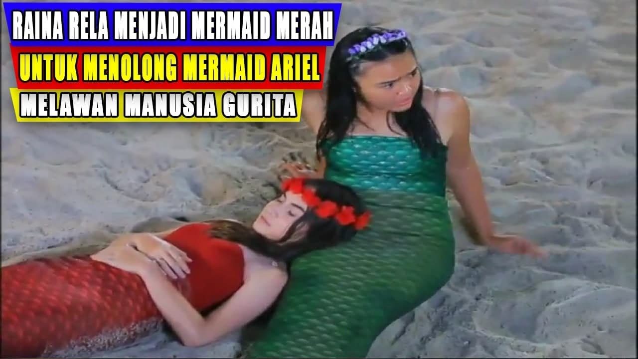 Raina Rela jadi mermaid merah untuk melawan manusia gurita mermaid in love 2 dunia