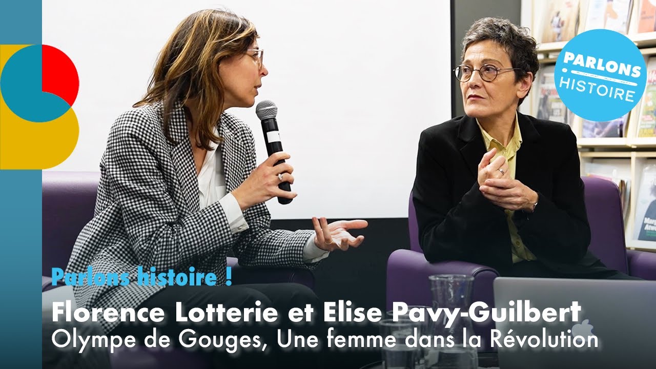 Olympe de Gouges : Une femme dans la Révolution