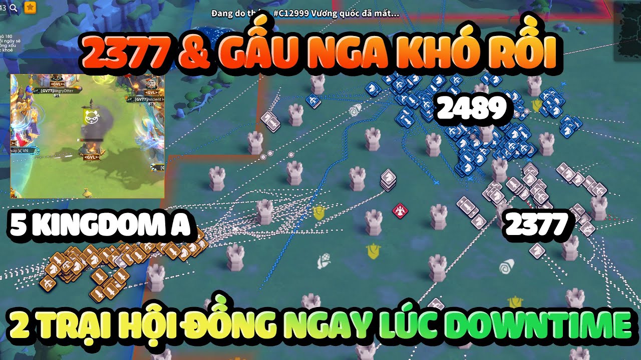KvK Này Sắp Có Kết Quả Rồi 2489 & 5 Seed A Hội Đồng 2377 - 1093 Downtime Ko Cứu Nổi Rise of Kingdoms