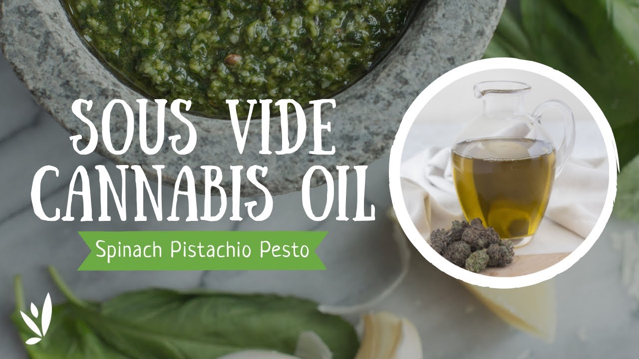 Odourless Sous Vide Cannabis Oil & Spinach Pistachio Pesto