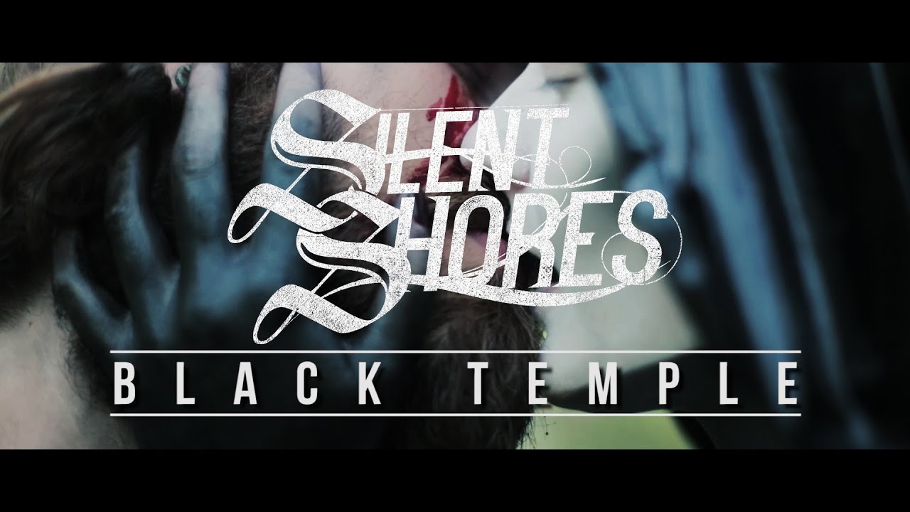 Silent Shores - Black Temple - [Official Music Video]
