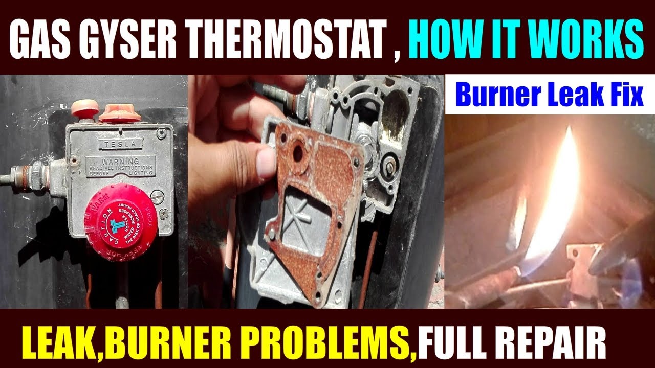Gas geyser thermostat working.Leaks,burner repair.Tesla Unitrol pilot cell,thermocouple | Hindi Urdu