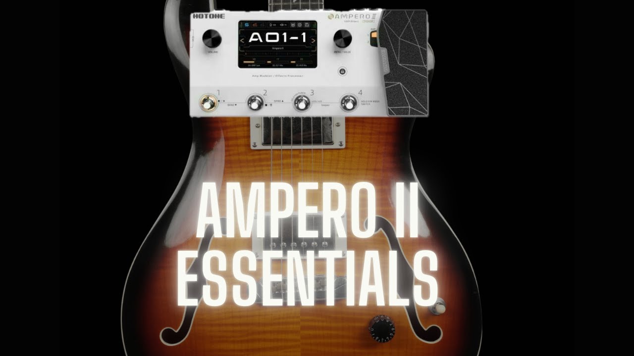 Ampero 2 Essentials