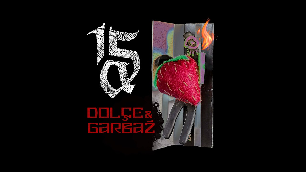 15A-Dol&ccedil;e & Garbaž