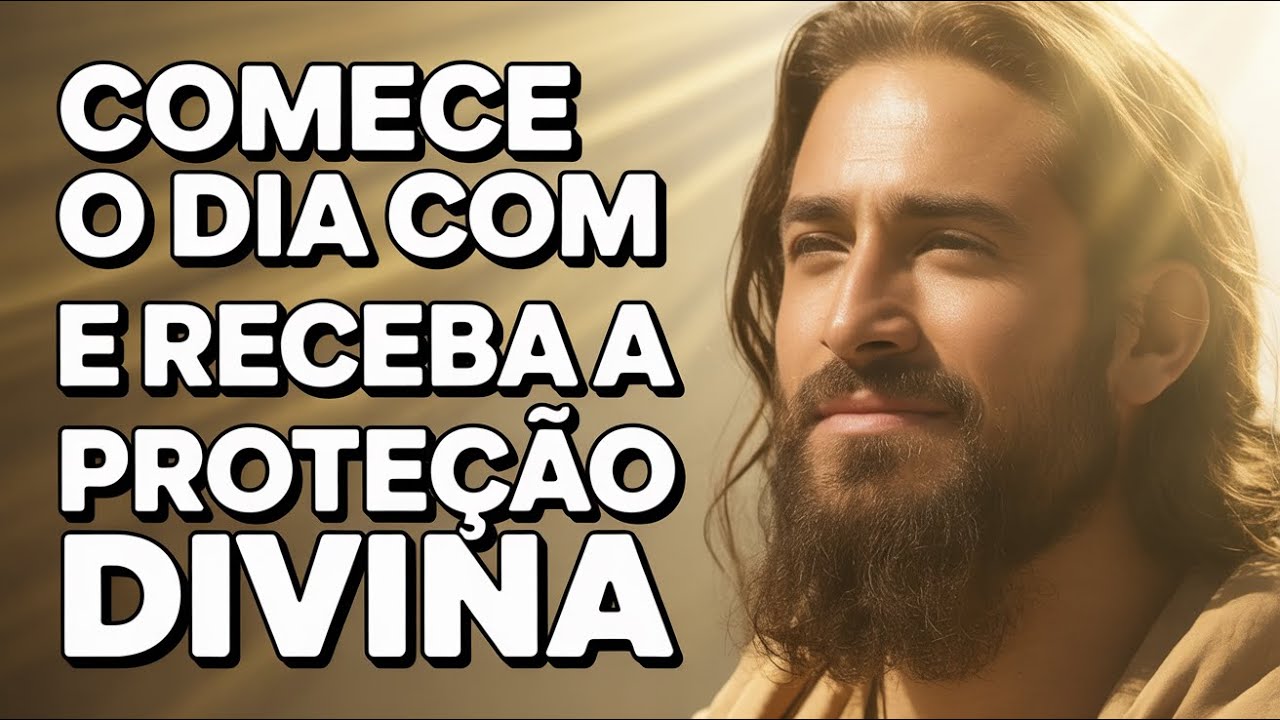 DESCUBRA A ORAÇÃO TRANSFORMADORA DA MANHÃ QUE GARANTE PROTEÇÃO DIVINA E GUIA ABENÇOADA