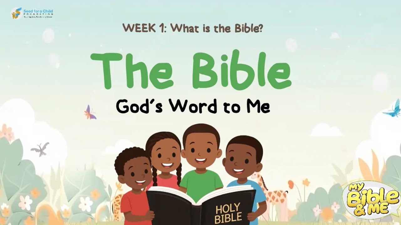 My Bible and Me - October 2025 - Week 1: The Bible