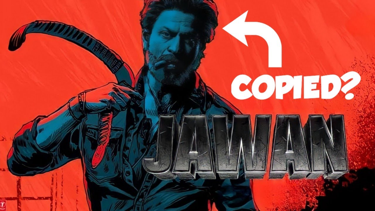 Jawan Copy of Which Movie | Facts About Jawan Movie