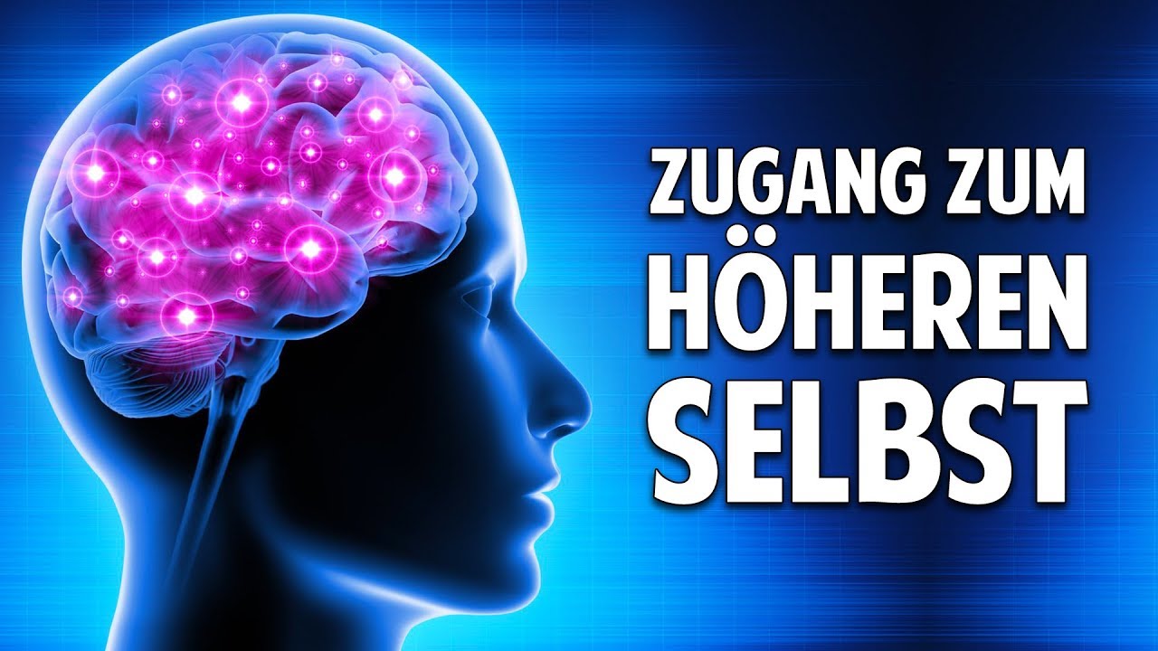 Zugang zu Deinen höheren Selbst - Die unglaubliche Kraft der Hypnose