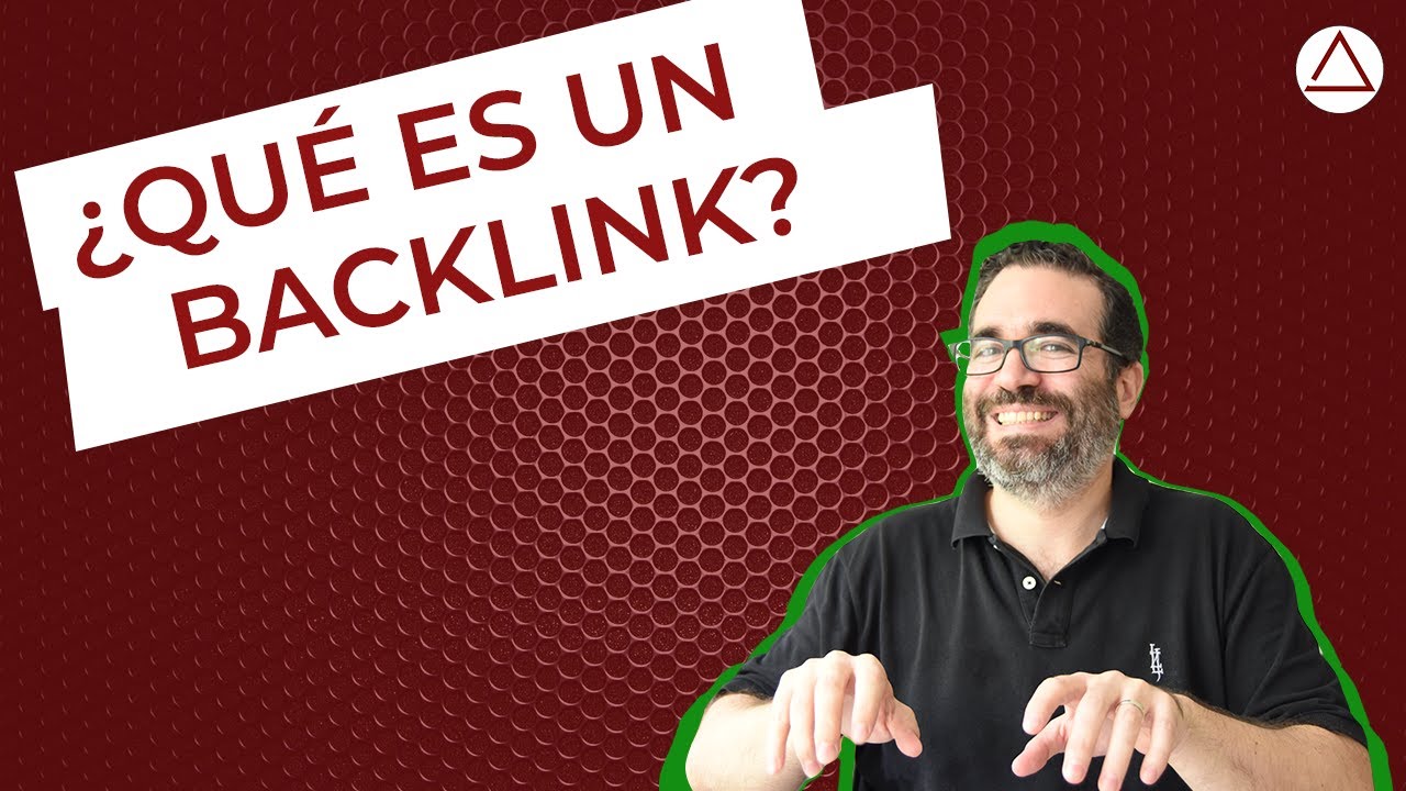 🔥 Qué Es Un BACKLINK - 🔗 Hoy Por Tí, Mañana Por Mí