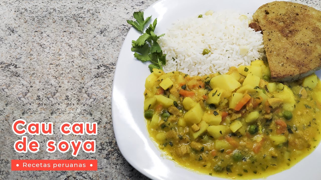 CAU CAU DE SOYA TEXTURIZADA • Recetas peruanas •