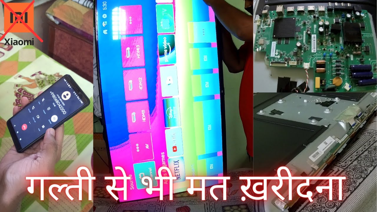 Don't Buy Xiaomi Mi TV - 32, 43, 55, 65 inches | Display Panel probelm | Too Many Issues