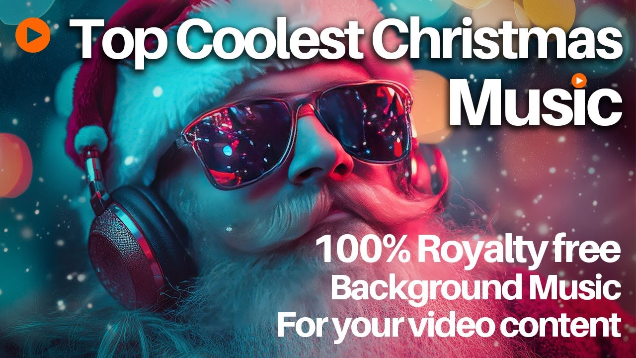 Our Top Coolest Christmas Background Music |Royalty FREE| No Copyright