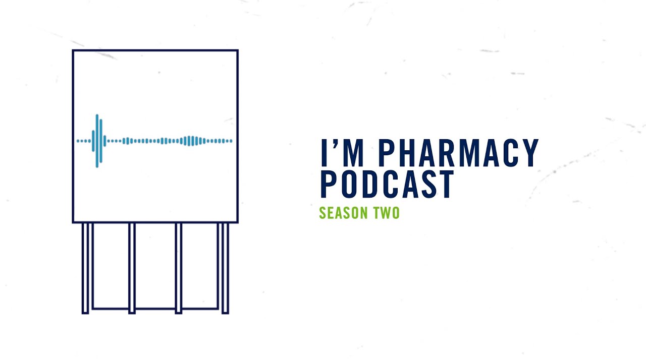 I'm Pharmacy Podcast - Season Two