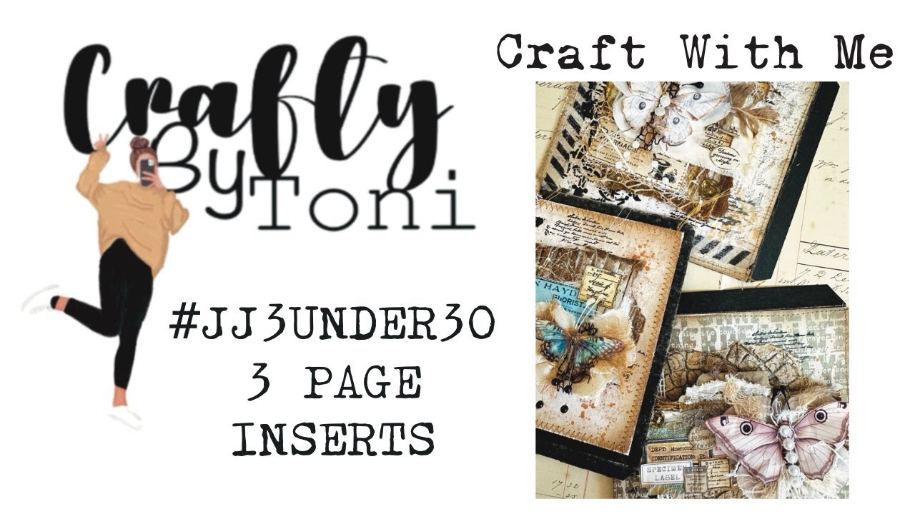#jj3under30 ....3 PAGE INSERTS...#craftwithme #junkjournalideas 