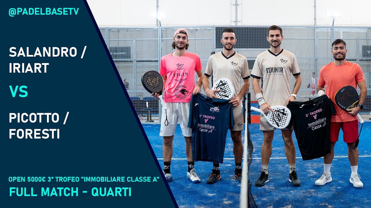 QUARTO - OPEN 5000€ - Picotto / Foresti Vs Salandro / Iriart