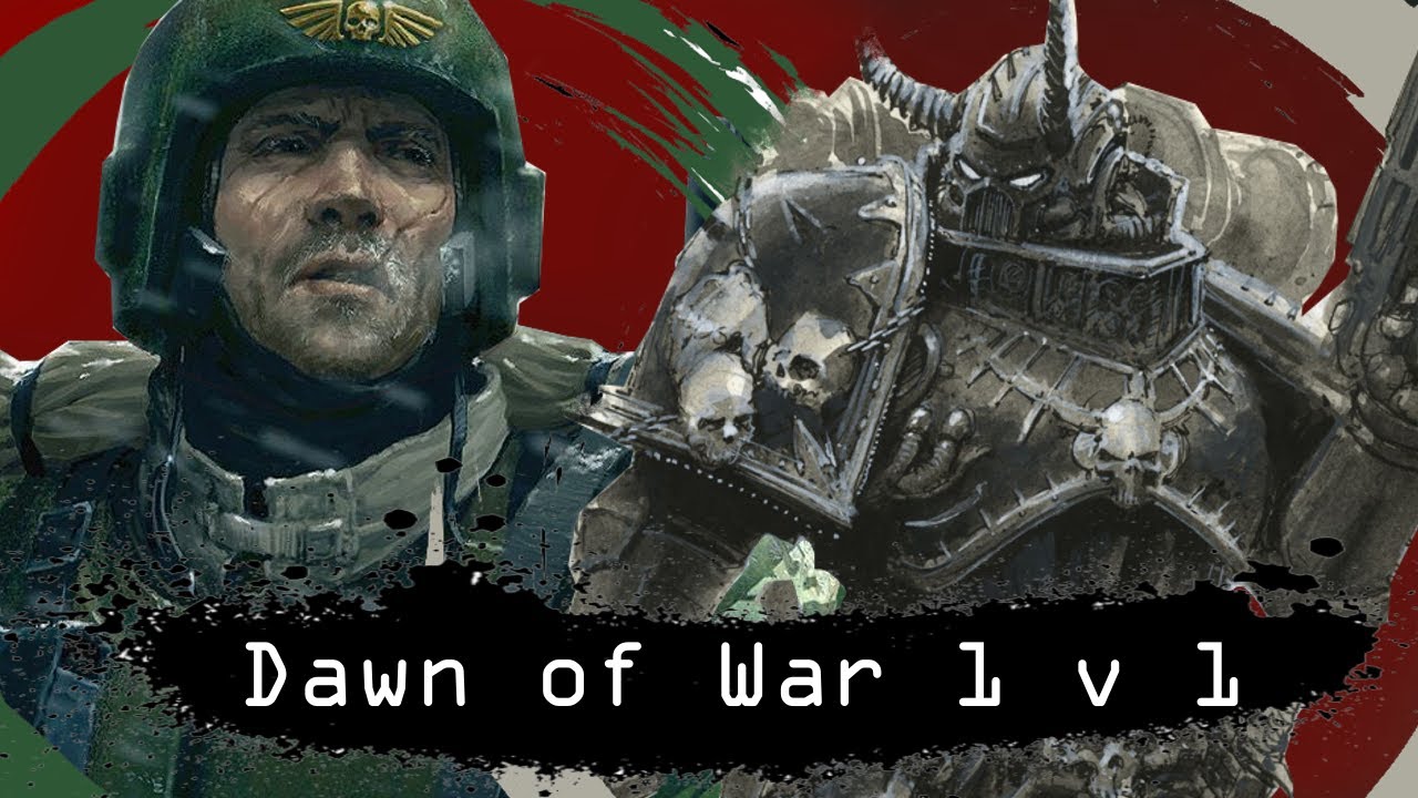 Dawn of War Soulstorm 1 против 1 Имперская Гвардия (Эрен) против Хаоса (ДАНТИСТ)