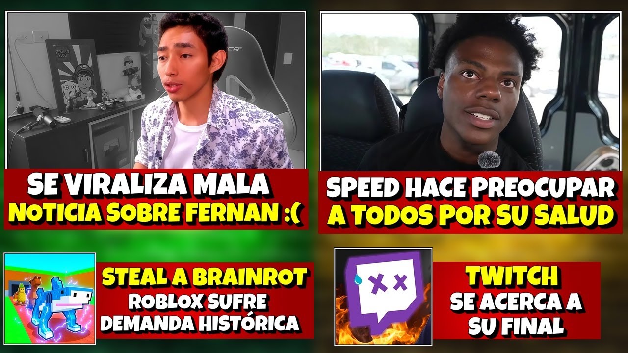 SE VIRALIZA MALA NOTICIA SOBRE FERNAN | SPEED HACE PREOCUPAR A TODOS | DEMANDA HIST&Oacute;RICA A ROBLOX
