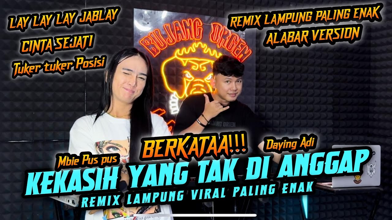 FULL BASS!! KEKASIH YANG TAK DI ANGGAP X CINTA SEJATI || ALABAR VERSION || BUJANG ORGEN LAMPUNG 2025
