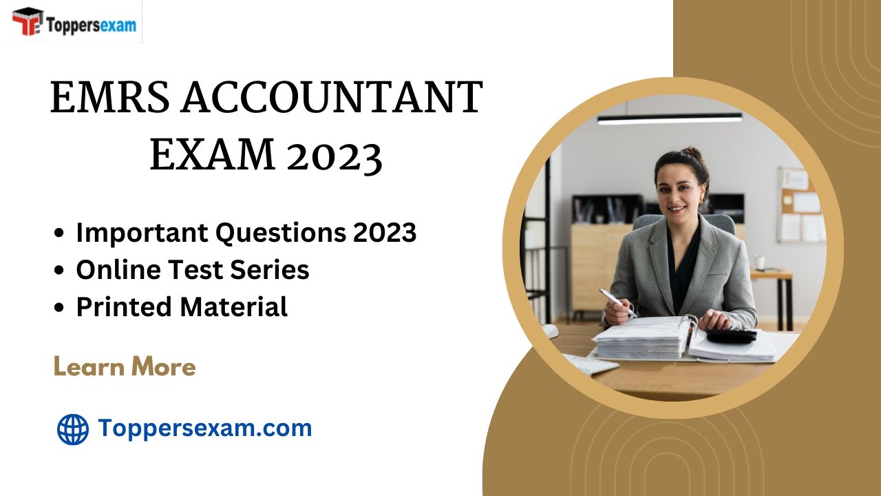EMRS ACCOUNTANT Important Questions 2023, Online Test Series, Printed Material, Exam Pattern
