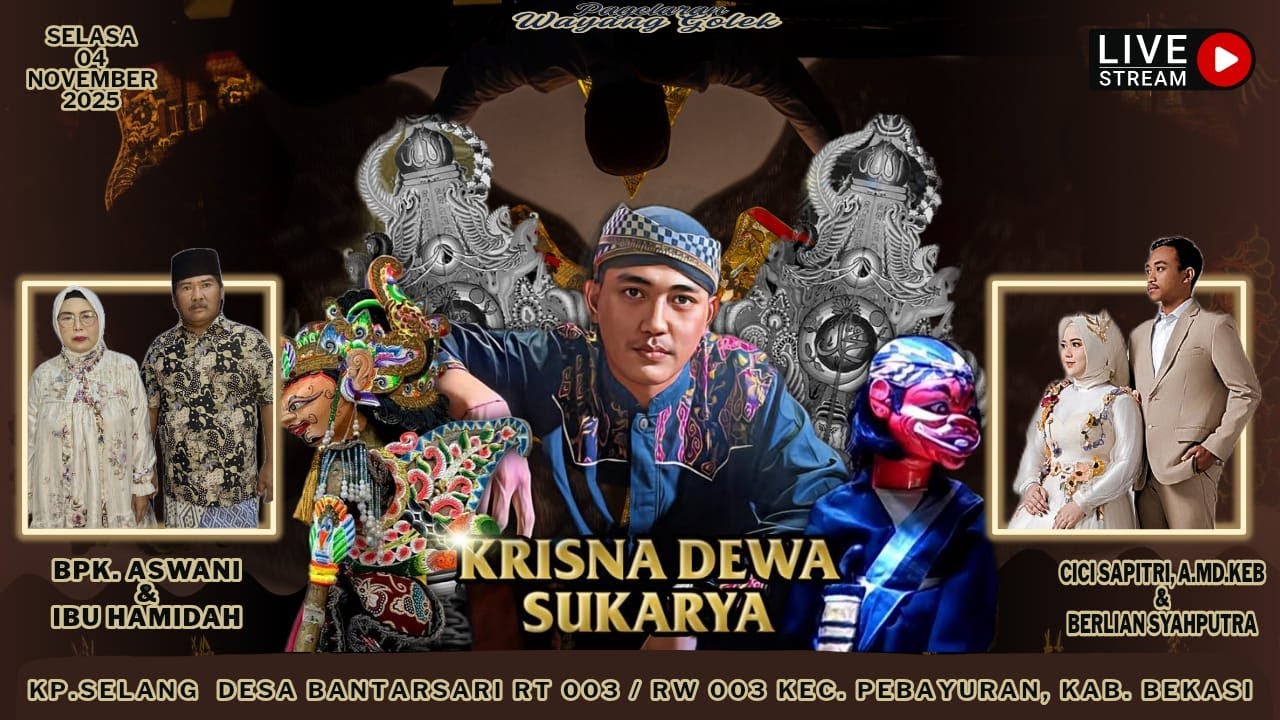 🔴LIVE WAYANG GOLEK SINAR KOMARA PUTRA  DALANG KRISNA DEWA SUKARAYA, Bantarsari _ Bekasi 04 Nov 2025