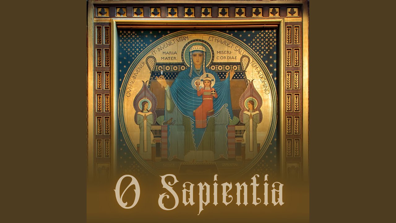 O Sapientia (O Emmanuel)