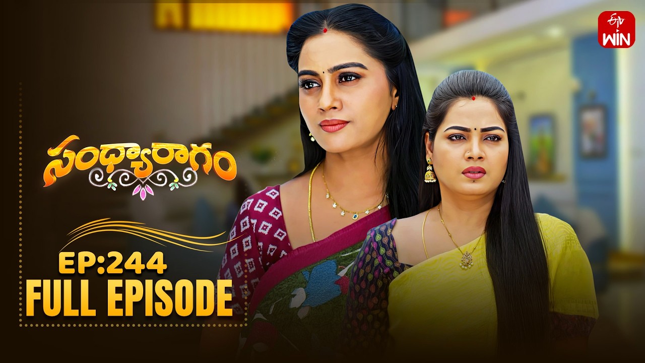 Sandya Ragam | 10th March 2026 | Full Episode No 244 | ETV Telugu