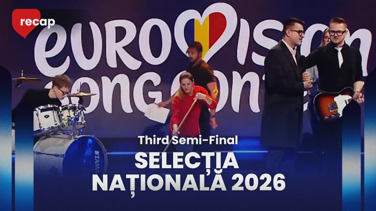 Selecția Națională 2026 (Romania) | Third Semi-Final | RECAP