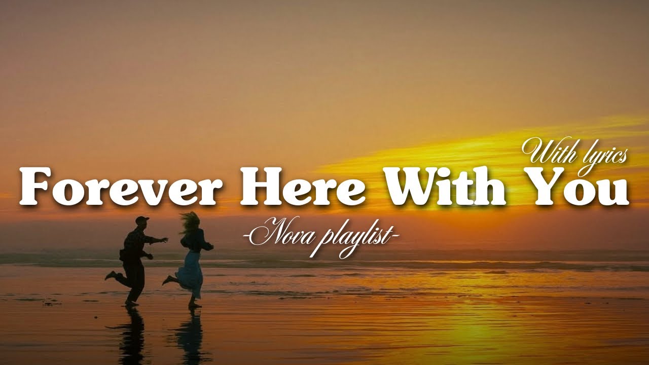Forever Here With You - Romantic Love Song | Lyric Video