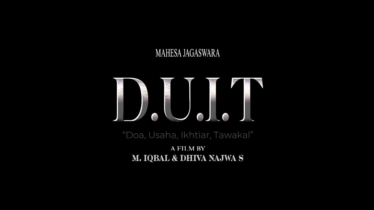Film Pendek || D.U.I.T || by MAHESA JAGASWARA