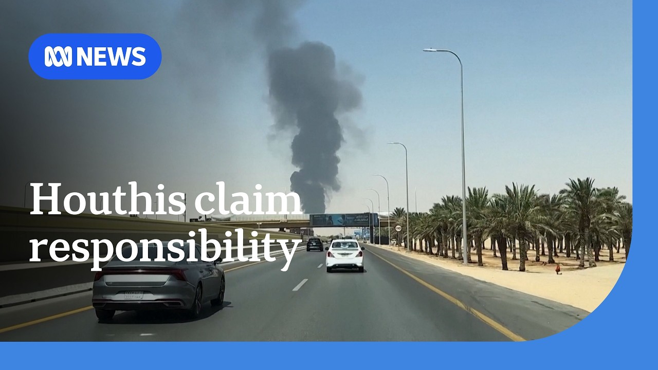 Houthis claim strikes on Saudi Arabia's capital and energy facilities | ABC NEWS