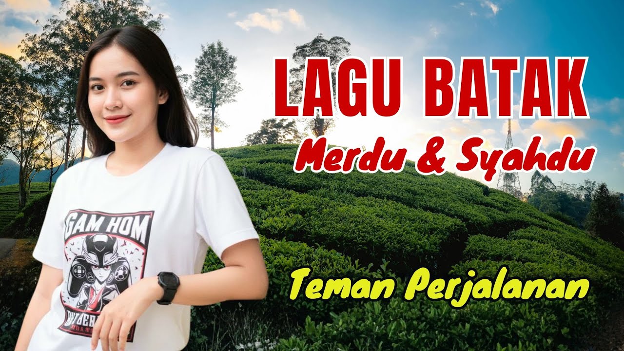 KUMPULAN LAGU BATAK SPESIAL | Tembang Perjalanan Cocok Bikin Ati Adem #lagubatakviral