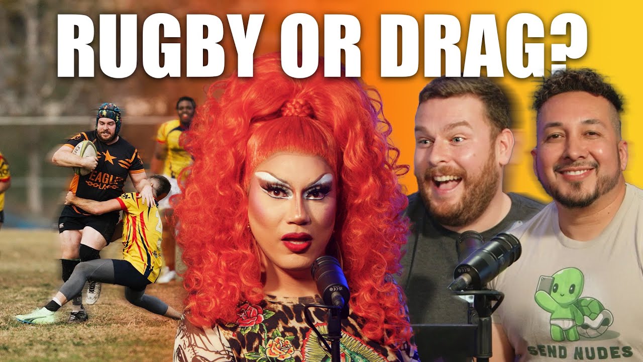 Drag Queen Reacts to Rugby Game Play | Gay Rugby Podcast | Ep 4