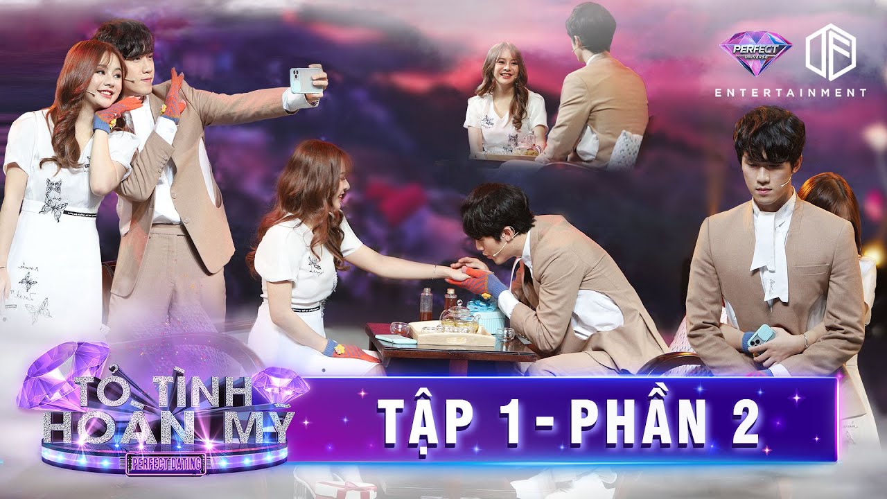 Tỏ Tình Hoàn Mỹ | Tập 1 Phần 2: Gặp nhau từ game nhưng yêu anh đời thực, tại sao anh lại biến mất?