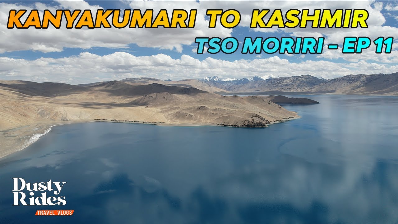 Kanyakumari to Kashmir | Leh Bike Trip | Tso moriri Lake | Hanle | Ep 11 | 4K