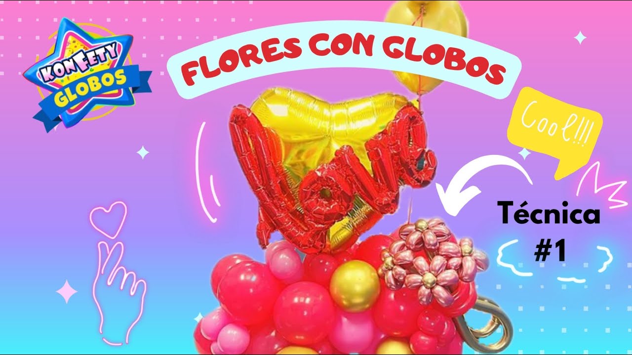 COMO HACER FLORES CON GLOBOS , TÉCNICA 1 / Flowers with balloons  #decoracionconglobos #globos