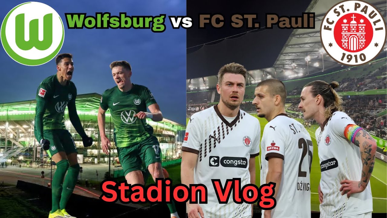 Wolfsburg vs FC St. Pauli Stadion Vlog 2026 | Enges Duell bis zur letzten Minute!!!
