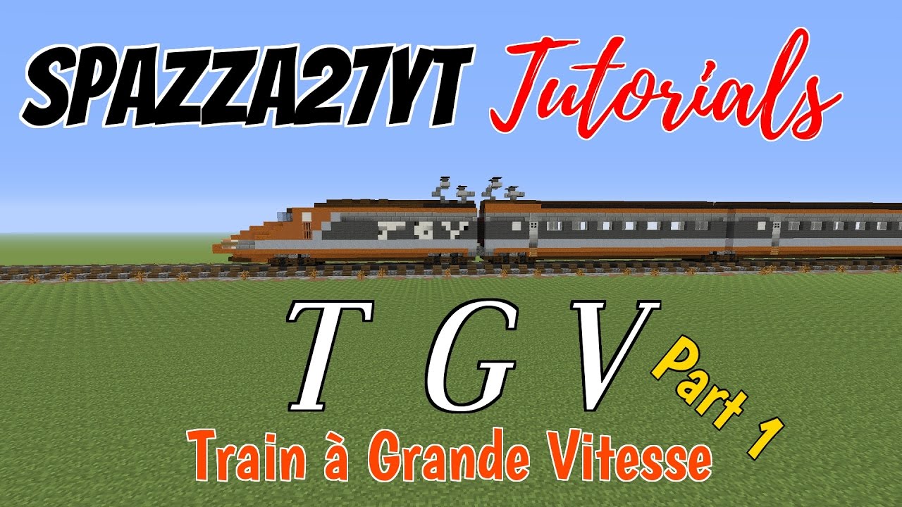 TGV Train tutorial Minecraft