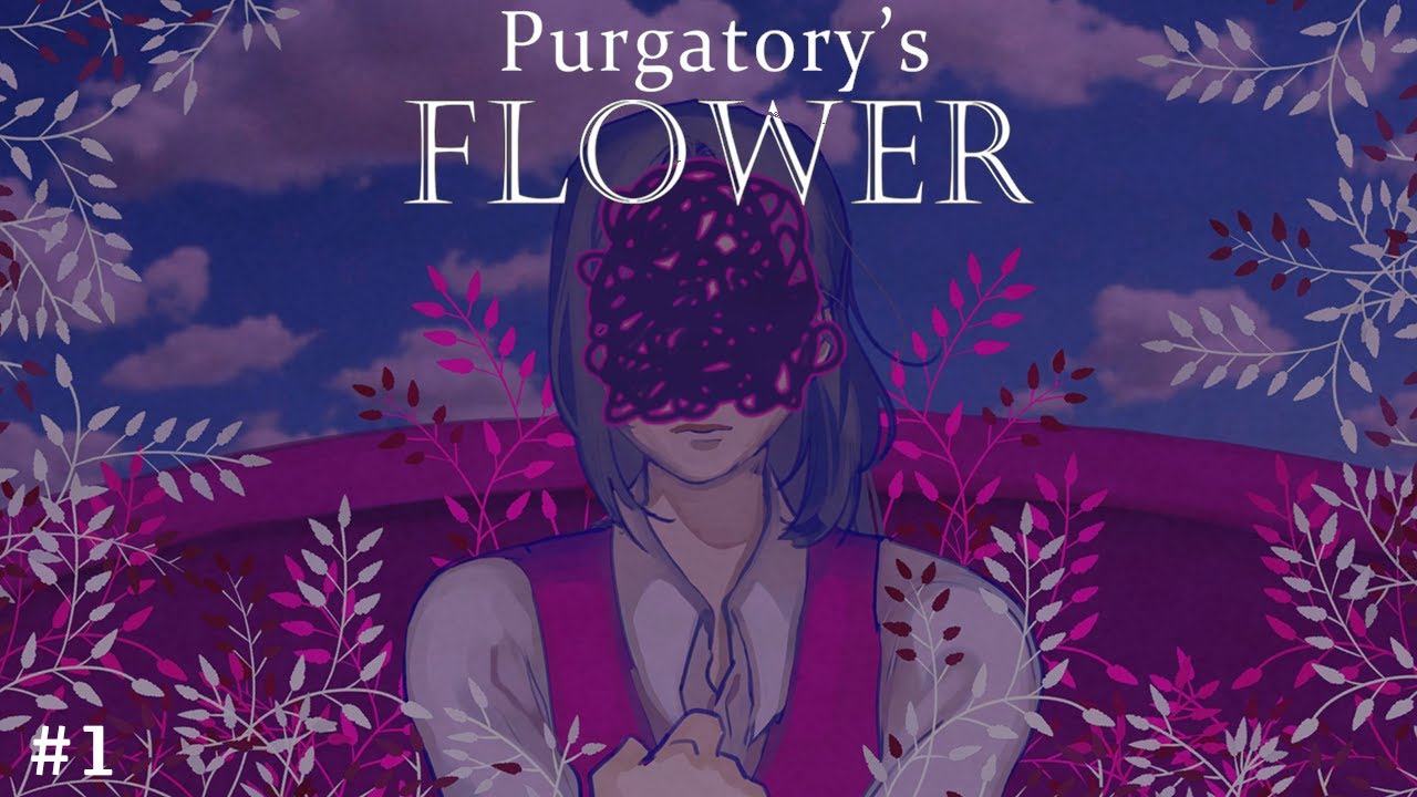Она хотела ЛЮБВИ, но её ОТВЕРГЛИ - Purgatory’s Flower
