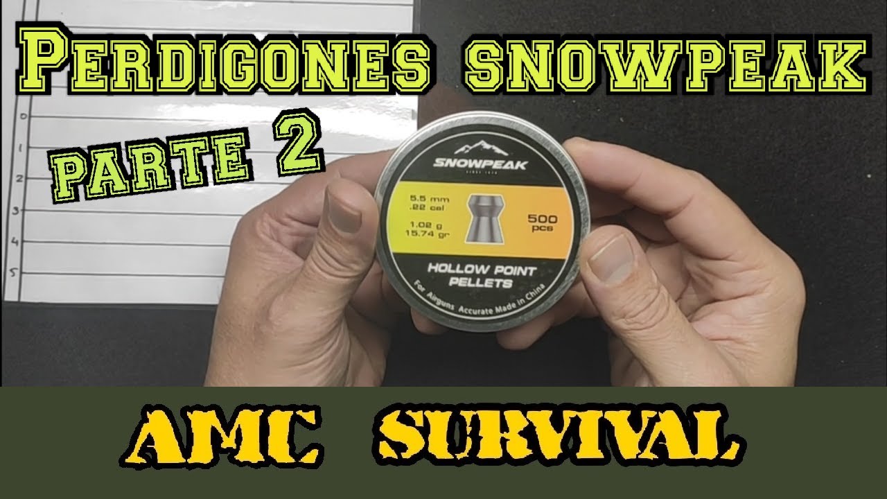 Perdigones Snowpeak 5,5 mm (.22) Parte 2