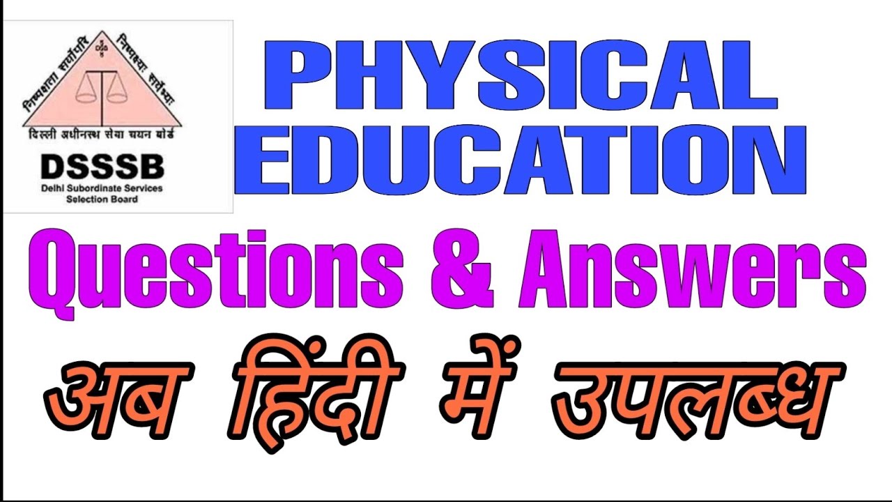 DSSSB Physical Education Questions Answers
